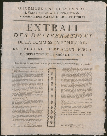 Extrait des délibérations de la Commission populaire, républicaine et de salut public du Département de Rhône et Loire, le 11 juillet 1793, l'An second de la République française.