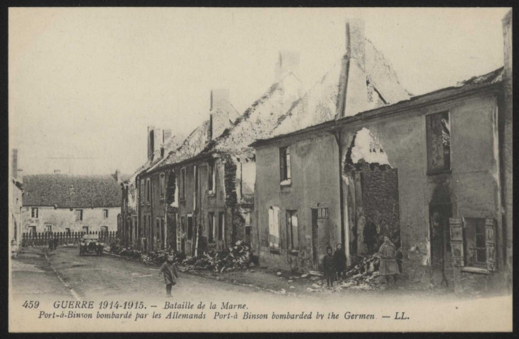 Port-à-Binson bombardé par les Allemands.