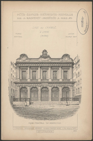 Loge du Change à Lyon.