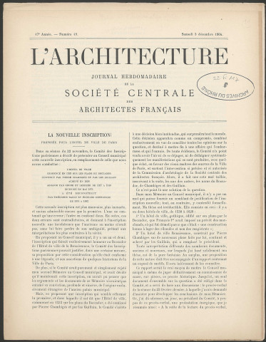 L'Architecture, journal hebdomadaire de la Société Centrale des Architectes français - 17e année - n° 49 (décembre 1904).