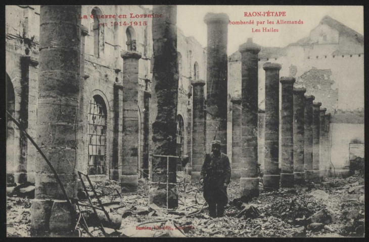 Bombardé par les Allemands. Les Halles.