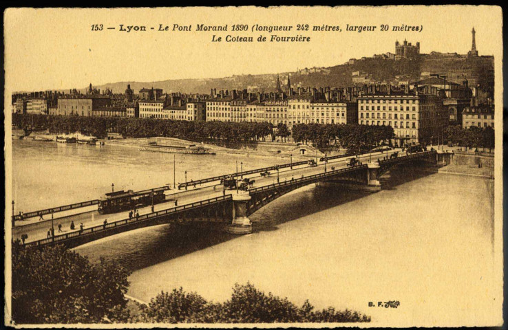 Lyon. Le pont Morand et le coteau de Fourvière.