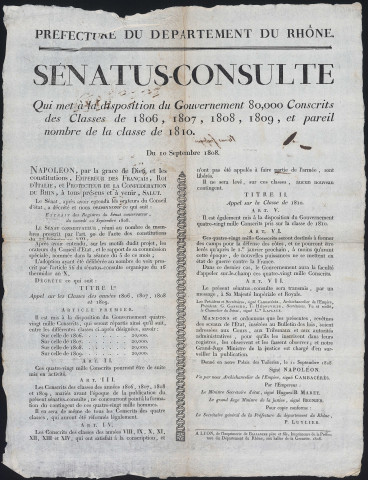 Senatus-consulte qui met à la disposition du Gouvernement 80.000 conscrits des classes 1806, 1807, 1808, 1809 et pareil nombre de la classe 1810 (10 septembre 1808).