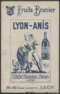 Lyon Anis - Michel Brunier frères - Lyon.