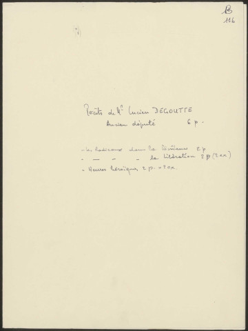 DEGOUTTE Lucien, ancien député.