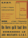 Promotion du livre de Michel François, L’affaire Guy Robert, ou la revanche de 1968 par la CFDT, 30x40 cm, Couleur.