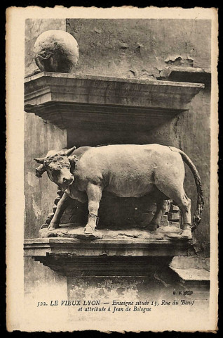 Le vieux Lyon. Enseigne située 13, rue du Bœuf.