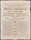 Proclamation du Comité de sûreté générale de la Commission populaire, républicaine et de salut public de Rhône et Loire, réuni au comité militaire.