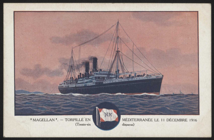 « Magellan. Torpillé en Méditerranée le 11 décembre 1916 ».