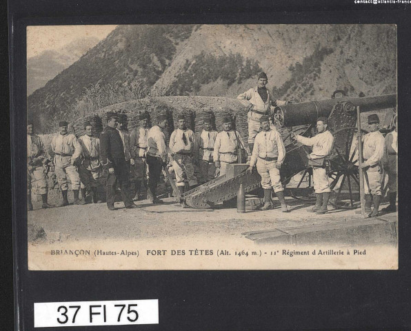 Fort des Têtes, 11e régiment d'artillerie à pied.
