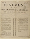 Jugement rendu par le conseil général de la commune de Vaise, qui condamne la nommée Veuve Madinier, bouchère à Vaise (&) pour avoir vendu de la viande au-dessus du maximum et au petit poids (4 Messidor an 2).