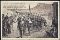 n° 12. Par ordre du gouvernement, la garnison quitte Belfort avec armes et bagages, sans laisser derrière elle ni un homme, ni un blessé (18 février 1871).