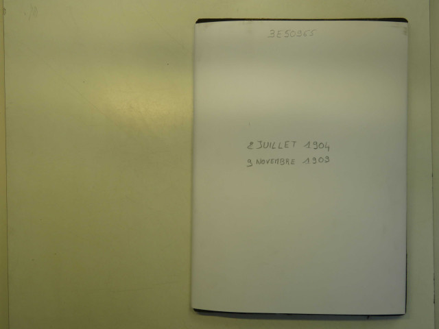 2 juillet 1904-9 novembre 1909