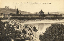 Lyon. Pont de la Guillotière.