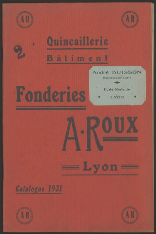 Fonderie Antoine Roux - Lyon.