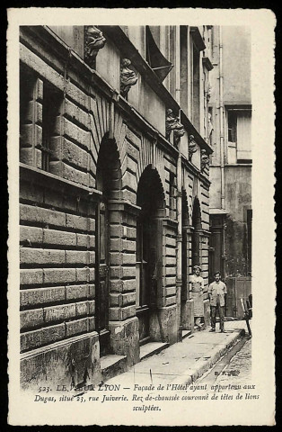 Le vieux Lyon. Façade de l'hôtel situé 23, rue Juiverie.