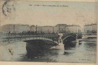 Lyon. Pont Lafayette sur le Rhône.