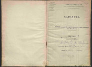 État de sections des propriétés non bâties et bâties : section A dite du Port de Beauregard, section B dite du Port de Riottier.