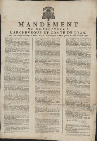 Mandement de Monseigneur l'Archevêque et Comte de Lyon, portant permission de manger du beurre, du lait, du fromage et des œufs pendant le carême de l'année 1789 (28 janvier 1789).