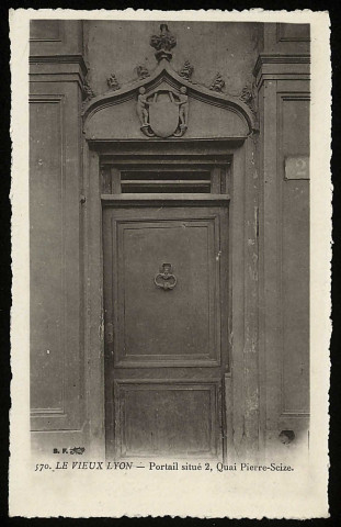 Le vieux Lyon. Portail situé 2, quai Pierre Scize.