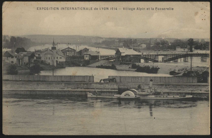 Lyon. Exposition internationale de Lyon 1914. Village alpin et la passerelle.
