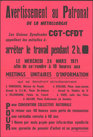Appel à arrêter le travail pour se rendre à des « meetings unitaires d’information » par les unions syndicales CGT-CFDT, 40x58 cm, Couleur.