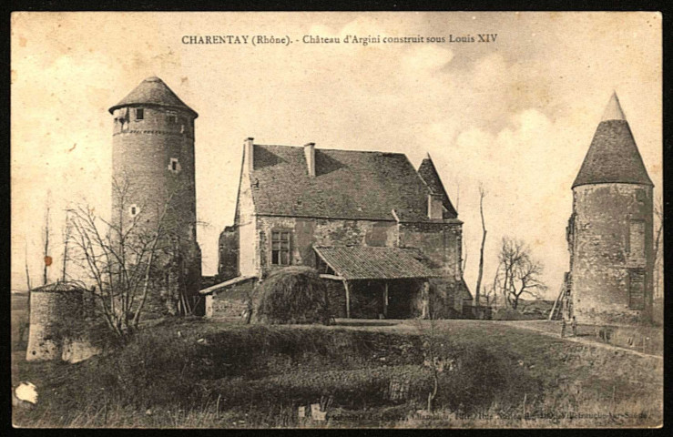 Charentay. Château d'Argini construit sous Louis XIV.