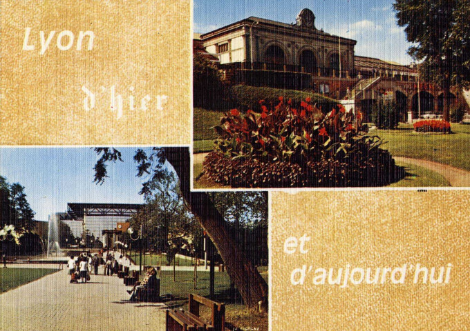 Lyon d'hier et d'aujourd'hui. La gare de Perrache. Vues multiples en mosaïque.
