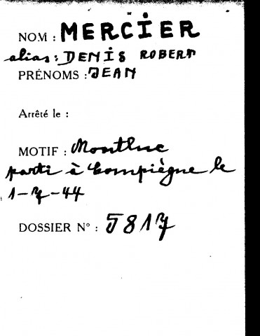 MERCIER Jean (alias DENIS Robert)