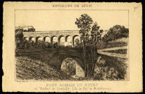 Lentilly. Pont romain du Buvet et viaduc de Lentilly (chemin de fer de Montbrison).