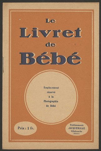 "Livret de bébé" des établissements Jacquemaire - Villefranche.