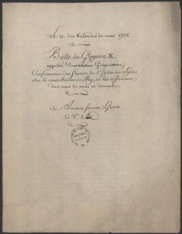 Constitution grégorienne, ou bulle du pape Grégoire X, confirmant les statuts du chapitre sur la paie et les réfusions.