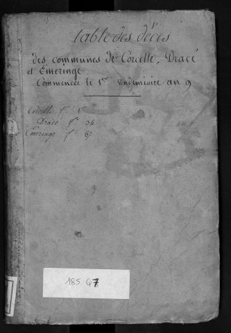 Communes de Corcelles, Dracé, Emeringe. 1er vendémiaire an IX-décembre 1812.