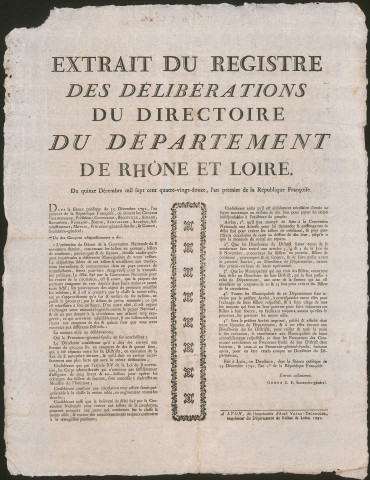 Extrait du registre des délibérations du Directoire du Département de Rhône et Loire, le 15 décembre 1792, l'An premier de la République française.