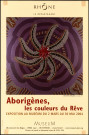 Museum de Lyon. Exposition "Aborigènes, les couleurs du rêve" (2 mars-30 mai 2004).