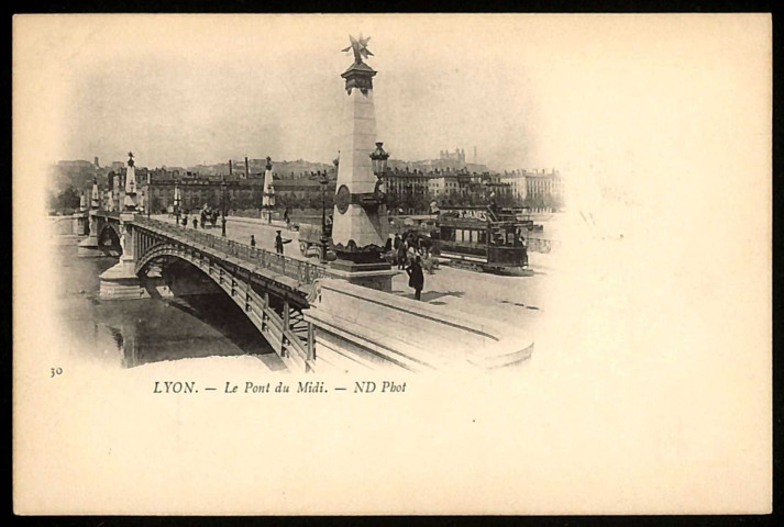 Lyon. Le pont du Midi.