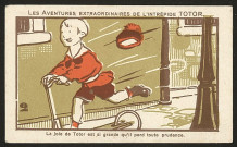 n° 2 - "La joie de Totor est si grande qu'il perd toute patience".