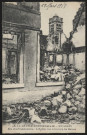 Rue des Framboisiers. L'église vue à travers les ruines.