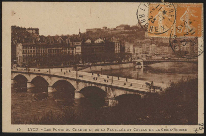 Lyon. Les ponts du Change et de la Feuillée et coteau de la Croix-Rousse.