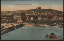 Lyon. Pont Lafayette et colline de Fourvière.