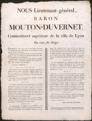 Nous Lieutenant-général, Baron Mouton-Duvernet, commandant supérieur de la ville de Lyon en état de siège (5 avril 1815).