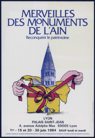Palais Saint-Jean de Lyon. Exposition "Merveilles des monuments de l'Ain. Reconquérir le patrimoine" (1er-30 juin 1984).