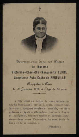 Victorine Charlotte Marguerite Terme, vicomtesse Pute-Cotte de Renéville (31 janvier 1917).