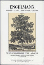 Musée de l'imprimerie et de la banque de Lyon. Exposition "Engelmann, les débuts de la lithographie en France" (8 juin-3 septembre 1983).