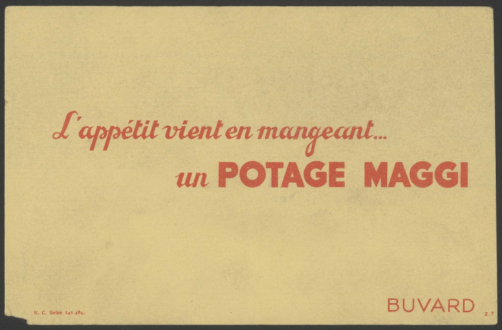 "L'appétit vient en mangeant... un potage Maggi".