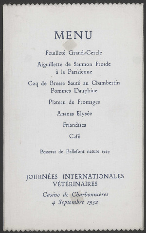 Menu du banquet tenu pour les Journées internationales vétérinaires au casino de Charbonnières (4 septembre 1952).