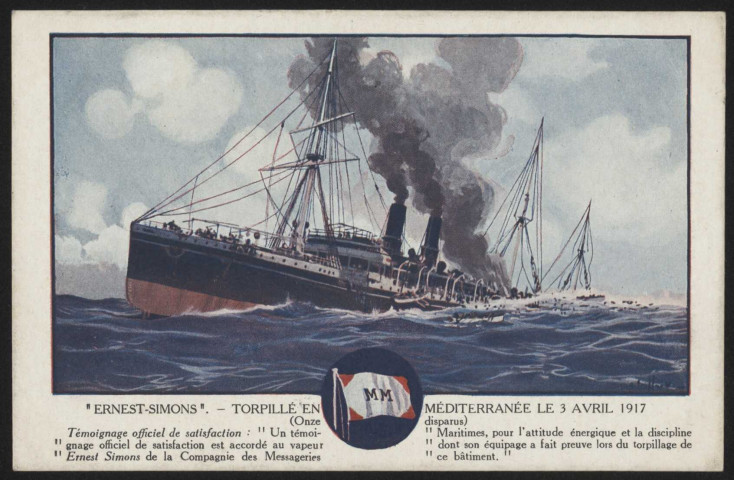 « Ernest-Simons. Torpillé en Méditerranée le 3 avril 1917 ».