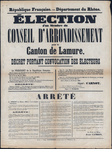 Elections d'un membre du conseil d'arrondissement pour le canton de Lamure. Décret portant convocation des électeurs (13 février 1889). Arrêté préfectoral (15 février 1889).