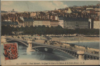 Lyon. Pont Morand, le quai Saint-Clair et le coteau de la Croix-Rousse.