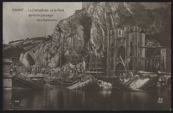 Dinant. La cathédrale et le pont après le passage des Barbares.